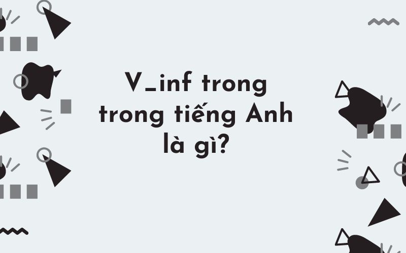 V_inf trong trong tiếng Anh