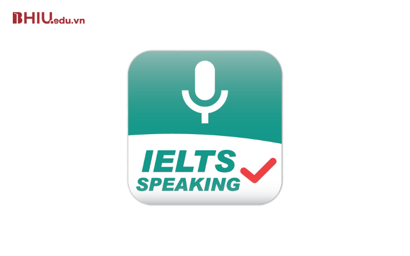 App học ielts miễn phí - IELTS Speaking