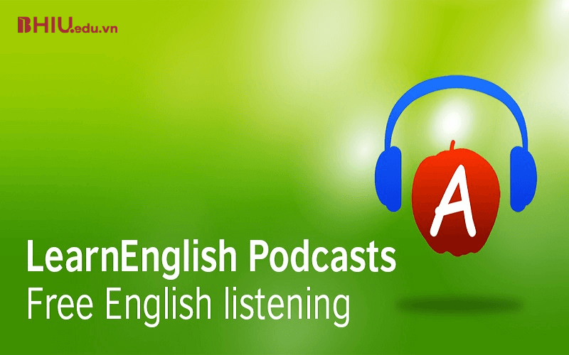 App học ielts miễn phí  -  Learning English Podcasts