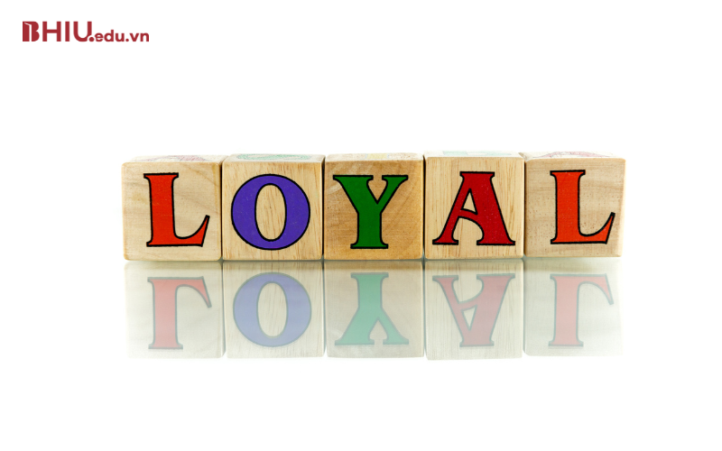 Loyal có ý nghĩa là gì?
