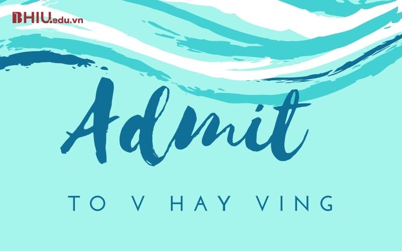 Admit to V hay Ving