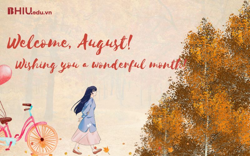 Stt chào tháng 8 bằng tiếng Anh hay - August là tháng mấy? 