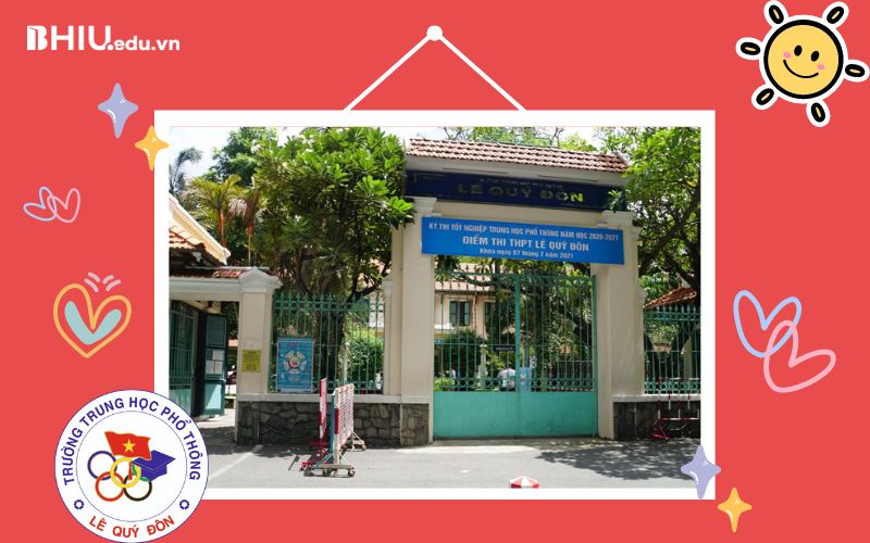 Top 10 trường THPT tốt nhất TPHCM- Trường THPT Lê Quý Đôn